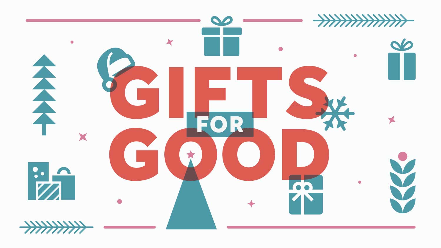 Gifts For Good | Chase Oaks